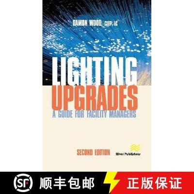 【3-4周达】Lighting Upgrades: A Guide for Facility Managers [9788770223553]