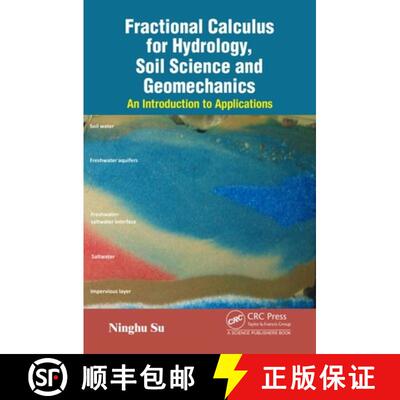 【3-4周达】精装 Fractional Calculus for Hydrology, Soil Science and Geomechanics: An Introduction to ... [9781138491663]