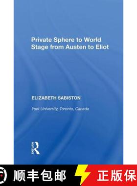 【3-4周达】Private Sphere to World Stage from Austen to Eliot [9780815391159]