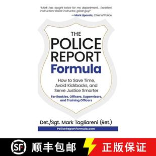 and Save Time Police Formula 9798890791405 Justice Smarter The Report How Kickbacks Avoid Serve 4周达