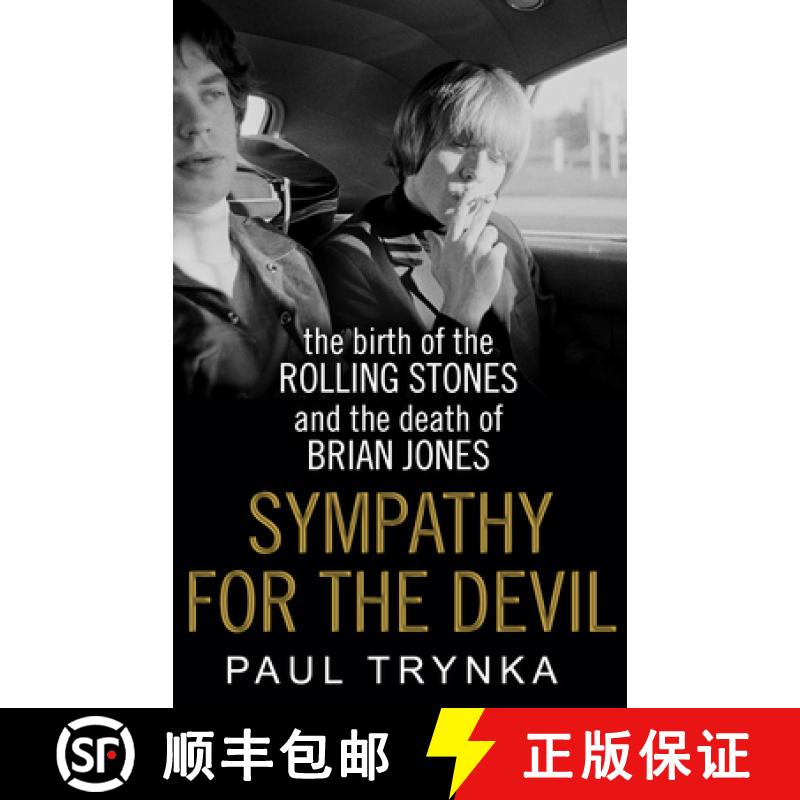 【3-4周达】Sympathy for the Devil : The Birth of the Rolling Stones and the Death of Brian Jones [9780552168816]