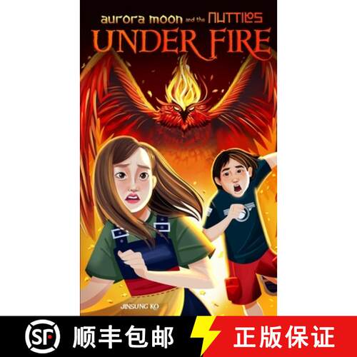 【3-4周达】Aurora Moon and the Nutties: Under Fire [9781738150519]
