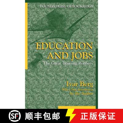【3-4周达】Education and Jobs : The Great Training Robbery [9780971242753]