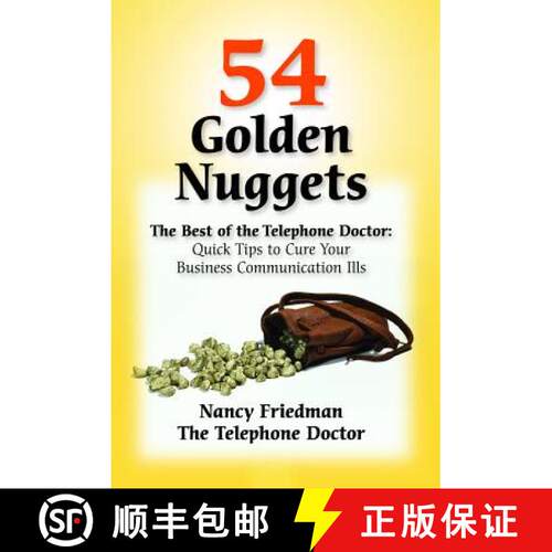 【3-4周达】54 Golden Nuggets: The Best of the Telephone Doctor: Quick Tips to Cure Your Business Comm... [9781599962559]