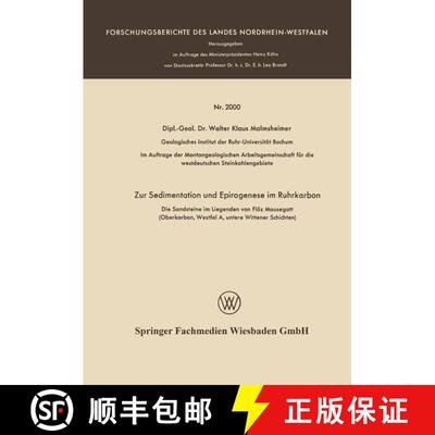 【3-4周达】Zur Sedimentation Und Epirogenese Im Ruhrkarbon: Die Sandsteine Im Liegenden Von Floez Mau... [9783663039983]