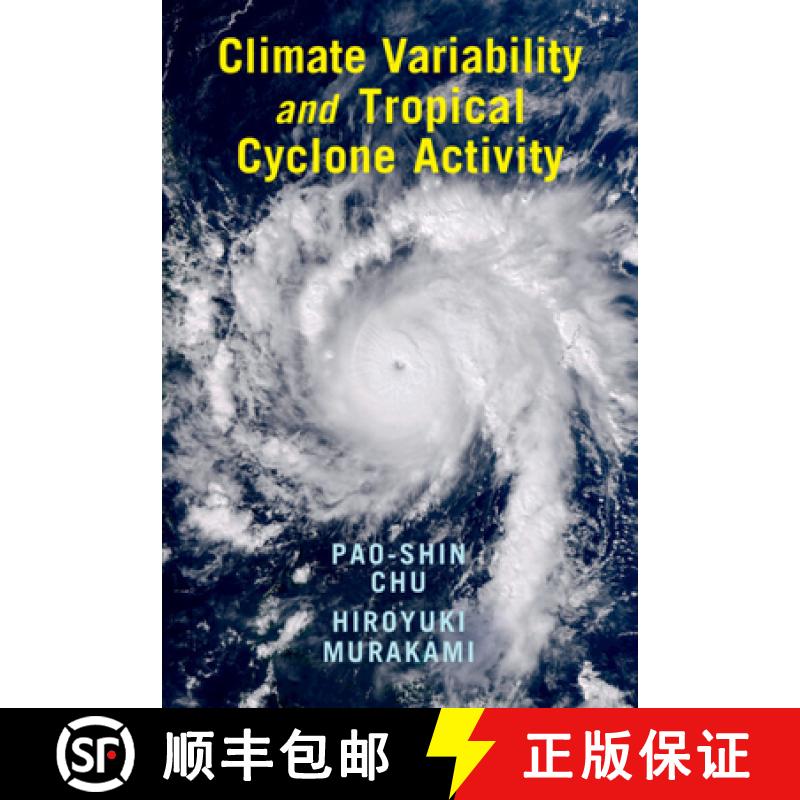 【3-4周达】Climate Variability and Tropical Cyclone Activity [9781108480215]
