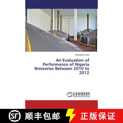 预订 An Evaluation of Performance of Nigeria Breweries Between 2010 to 2012 [9786200248701]