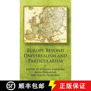 【3-4周达】Europe Beyond Universalism and Particularism (1st ed. 2014) (1st ed. 2014) (1st ed. 2014) ... [9781349472420]