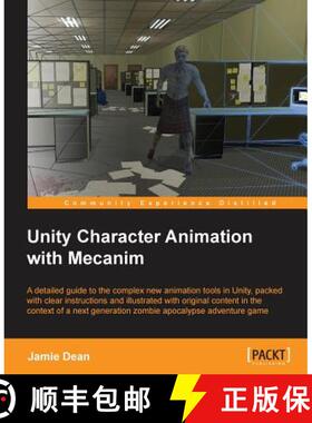 预订 Unity Character Animation with Mecanim [9781849696364]