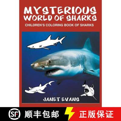 【3-4周达】Mysterious World of Sharks: Children's Coloring Book of Sharks [9781632876355]