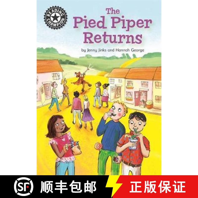 【3-4周达】Reading Champion: The Pied Piper Returns: Independent Reading 14 [9781445163352]