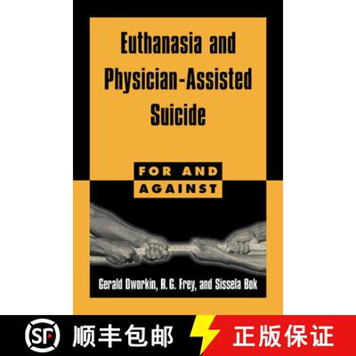 【3-4周达】Euthanasia and Physician-Assisted Suicide: - Euthanasia and Physician-Assisted Suicide [9780521587891]