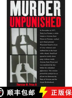 【3-4周达】Murder Unpunished: How the Aryan Brotherhood Murdered Waymond Small and Got Away with It [9780816524631]