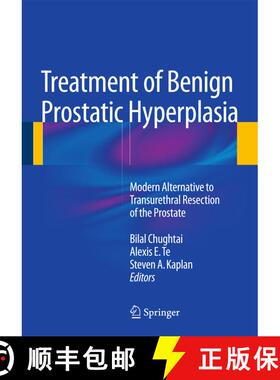 【3-4周达】精装 Treatment of Benign Prostatic Hyperplasia: Modern Alternative to Transurethral Resect... [9781493915866]