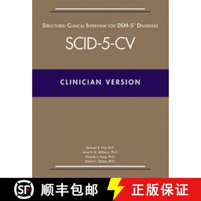 【3-4周达】精装 Structured Clinical Interview for Dsm-5(r) Disorders -- Clinician Version (Scid-5-CV) [9781585624614]
