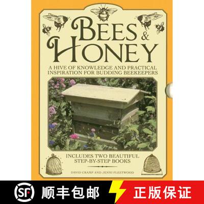 【3-4周达】Bees & Honey: A Hive of Knowledge and Practical Inspiration for Budding Beekeepers: Includ... [9780754828570]
