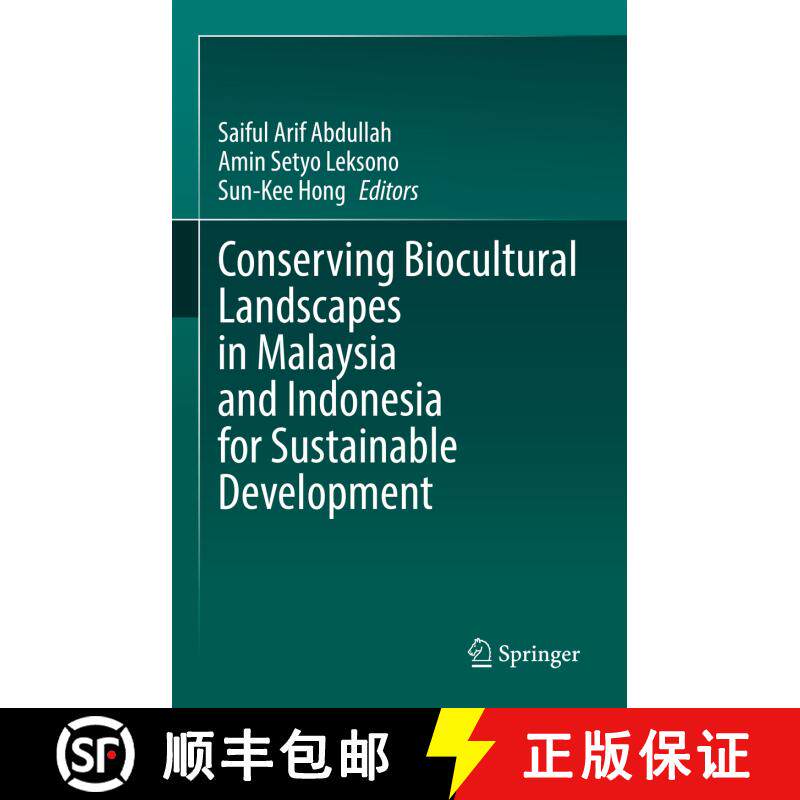 【3-4周达】精装 Conserving Biocultural Landscapes in Malaysia and Indonesia for Sustainable Development [9789811672422]