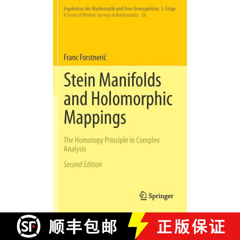 【2-3周达】Stein Manifolds and Holomorphic Mappings : The Homotopy Principle in Complex Analysis [9783319610573]