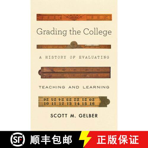 【3-4周达】精装 Grading the College – A History of Evaluating Teaching and Learning [9781421438160]