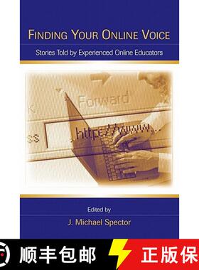 【3-4周达】Finding Your Online Voice : Stories Told by Experienced Online Educators [9780805862287]