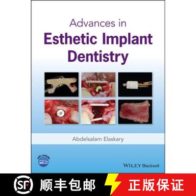 预订 精装 Advances In Esthetic Implant Dentistry [Wiley牙科医学] [9781119286677]