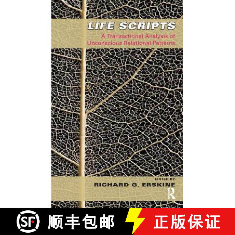 【3-4周达】Life Scripts: A Transactional Analysis of Unconscious Relational Patterns [9781855756625]
