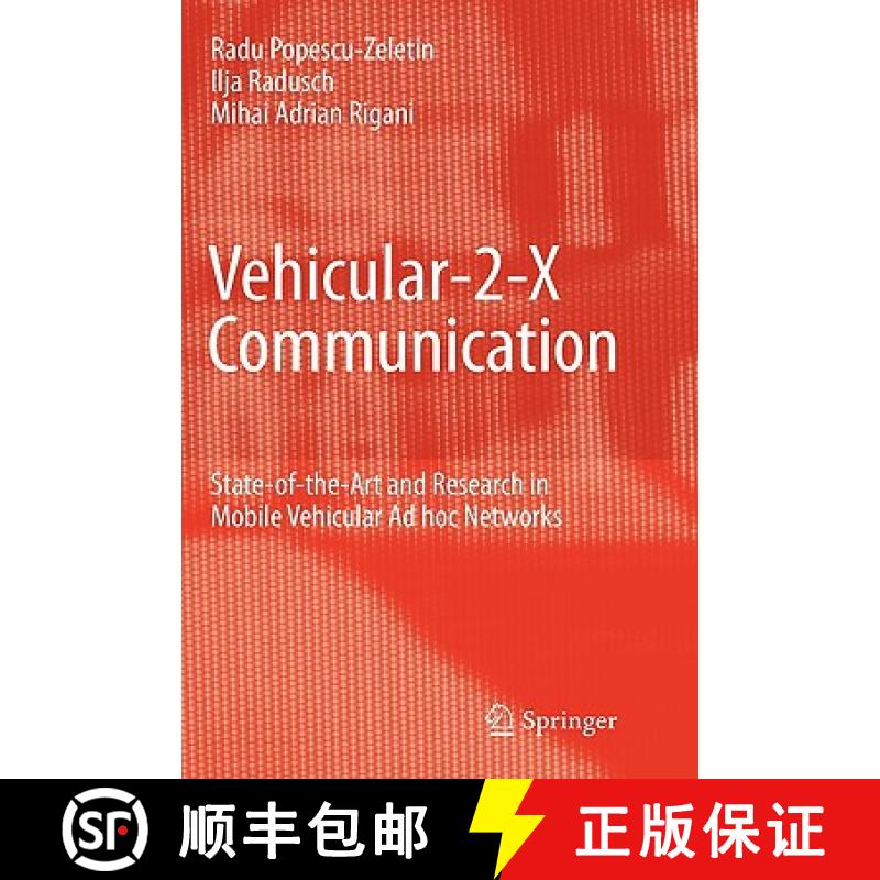 【3-4周达】Vehicular-2-X Communication : State-of-the-Art and Research in Mobile Vehicular Ad hoc Net... [9783540771425]