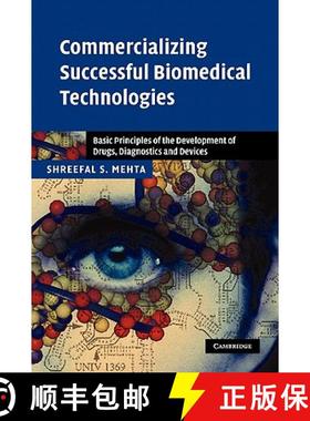 【3-4周达】Commercializing Successful Biomedical Technologies: Basic Principles for the Development o... [9780521870986]