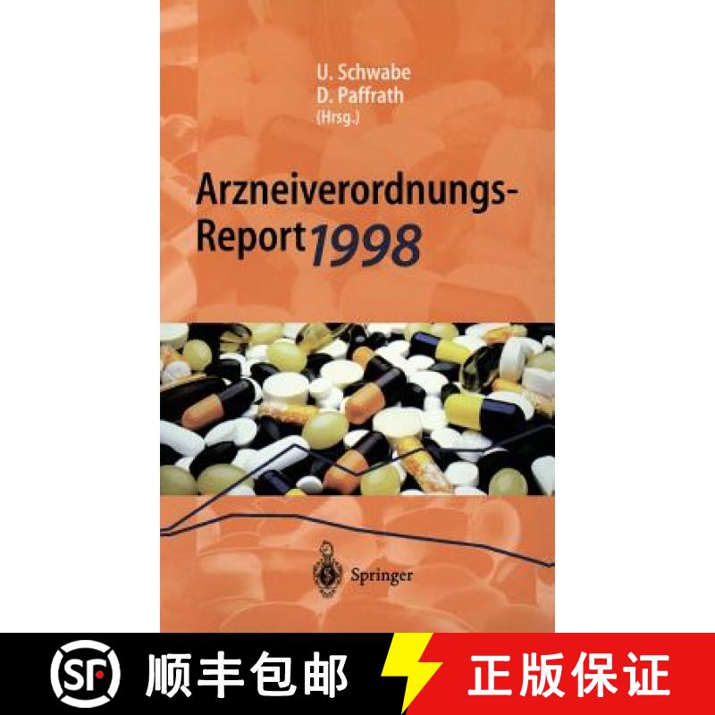 【3-4周达】Arzneiverordnungs-Report 1998: Aktuelle Daten, Kosten, Trends Und Kommentare [9783540652076]