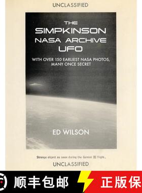 【3-4周达】The Simpkinson NASA Archive UFO: With Over 150 Earliest NASA Photos, Many Once Secret [9781633379985]
