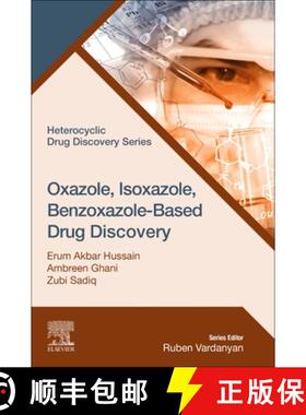 【3-4周达】Oxazole, Isoxazole, Benzoxazole-Based Drug Discovery [9780323853866]