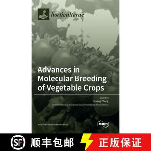 Molecular Breeding 9783036557892 Advances Crops Vegetable 预订