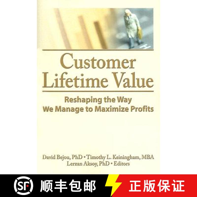 【3-4周达】Customer Lifetime Value: Reshaping the Way We Manage to Maximize Profits [9780789034366]