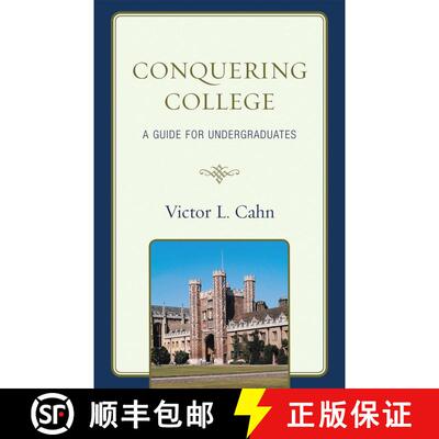 【3-4周达】精装 Conquering College : A Guide for Undergraduates [9781607091875]