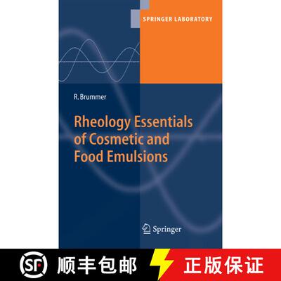【3-4周达】Rheology Essentials of Cosmetic and Food Emulsions (Softcover reprint of the original 1st ... [9783662517567]