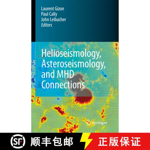 【3-4周达】Helioseismology, Asteroseismology, and MHD Connections [9780387894812]