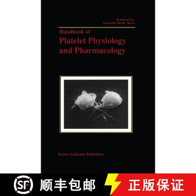 【3-4周达】Handbook of Platelet Physiology and Pharmacology [9781461372950]