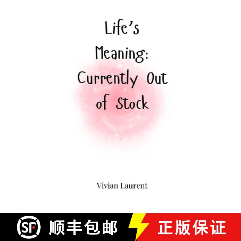 【3-4周达】Life's Meaning: Currently Out of Stock [9781805661764]