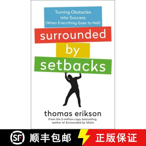 【3-4周达】Surrounded by Setbacks: Turning Obstacles Into Success (When Everything Goes to Hell) [The... [9781250862136]