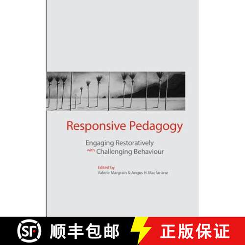 【3-4周达】Responsive Pedagogy: Engaging Restoratively with Challenging Behaviour [9781927151150]