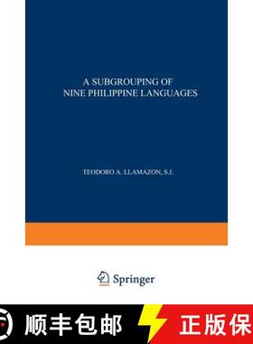 【3-4周达】A Subgrouping of Nine Philippine Languages [9789401700573]