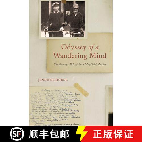 【3-4周达】Odyssey of a Wandering Mind – The Strange Tale of Sara Mayfield, Author [9780817361365]