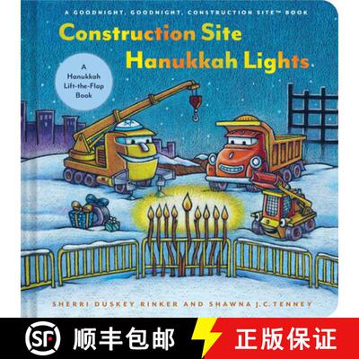 【3-4周达】Construction Site Hanukkah Lights : A Hanukkah Lift-the-Flap Book [9781797226743]