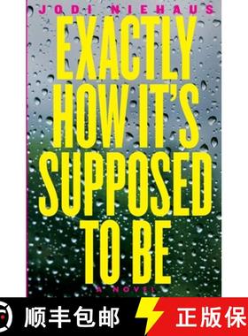 预订 Exactly How It's Supposed To Be [9798985581102]