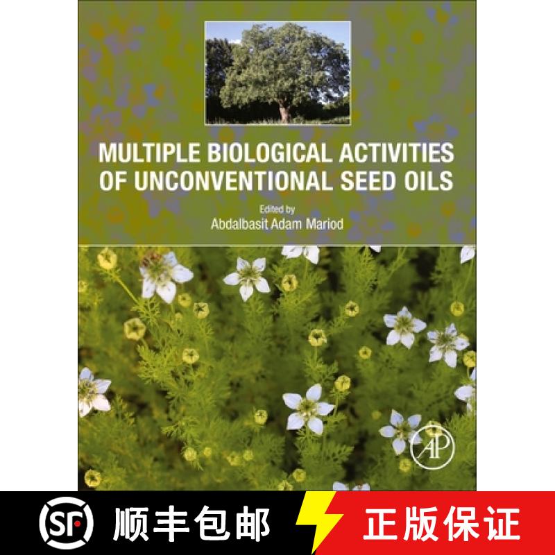 【3-4周达】Multiple Biological Activities of Unconventional Seed Oils [9780128241356]