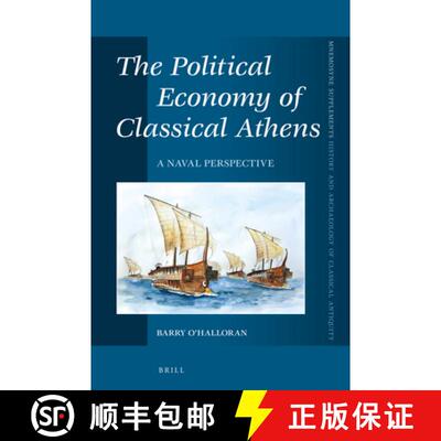 预订 The Political Economy of Classical Athens: A Naval Perspective [9789004386143]