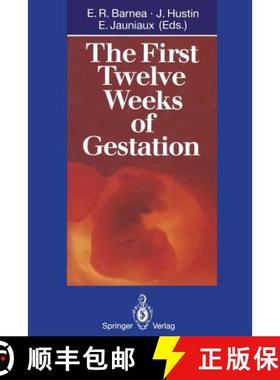 【3-4周达】The First Twelve Weeks of Gestation [9783642843877]