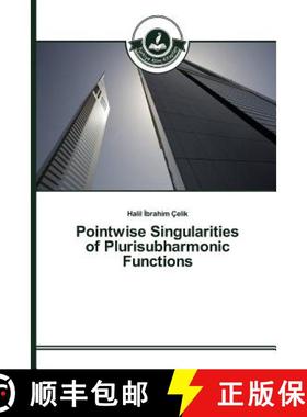 预订 Pointwise Singularities of Plurisubharmonic Functions [9783639674651]