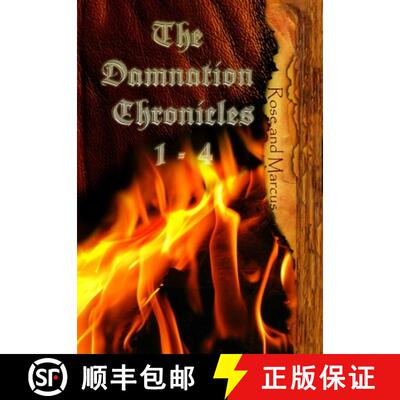 【3-4周达】Rose and Marcus: The Damnation Chronicles: Books 1-4 [9781304523556]