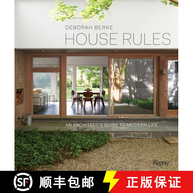 【3-4周达】House Rules: An Architect's Guide to Modern Life [9780847848218]